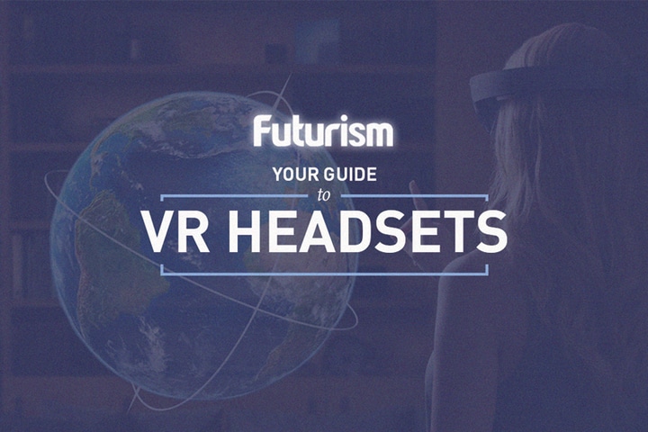 Our Virtual Future: The Virtual Reality Headsets of Today and Tomorrow